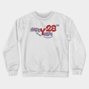 Happy 28th year to me Crewneck Sweatshirt